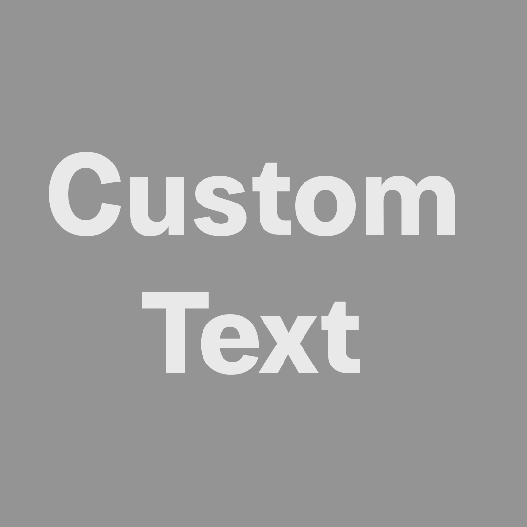 custom text